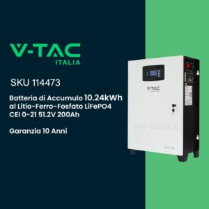 V-TAC Batteria di Accumulo 10.24kWh al Litio-Ferro-Fosfato LiFePO4 BMS Aggiornato Integrato per Inverter Fotovoltaici CEI 0-21 51.2V 200Ah Garanzia 10 Anni